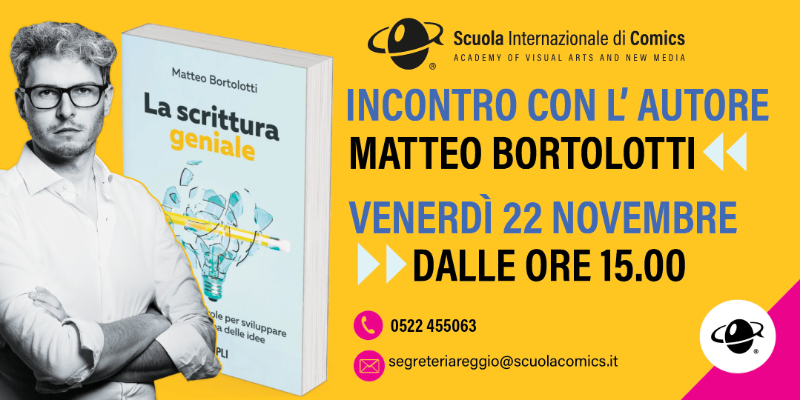 Immagine della news LA SCRITTURA GENIALE- incontro con l'autore Matteo Bortolotti 